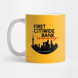 Welcome to the First Citiwide Bank of Anxiety — We live where you live. (Dark) Mug